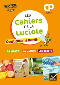 Les cahiers de la Luciole CP Cycle 2