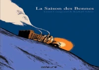 La Saison des bennes