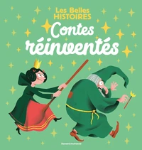 Les contes réinventés