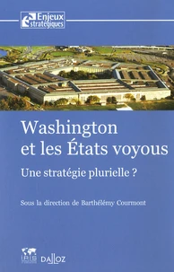 Washington et les Etats voyous