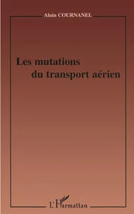 Les Mutations Du Transport Aerien