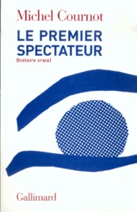 Le premier spectateur