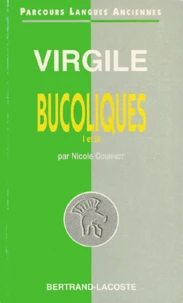 Virgile. Bucoliques 1 Et 9