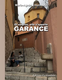 Et en plus, elle s'appelle Garance