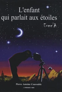 L'enfant qui parlait aux étoiles