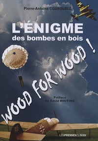 L'énigme des bombes en bois