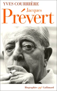 Jacques Prévert en vérité