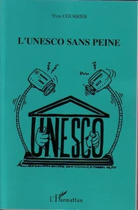 L'unesco sans peine