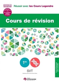  Cours Legendre - Cours de révision Sciences de la Vie et de la Terre 1re S - Leçons et exercices.