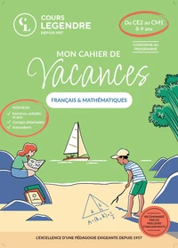 Mon cahier de vacances du CE2 au CM1