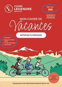 Mon cahier de vacances initiation à l'espagnol