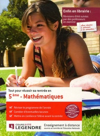  Cours Legendre - Tout pour réussir sa rentrée en Mathématiques 5e.