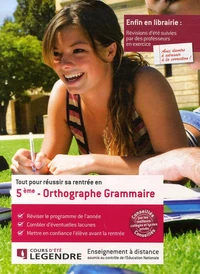 Tout pour réussir sa rentrée en Orthographe Grammaire 5e