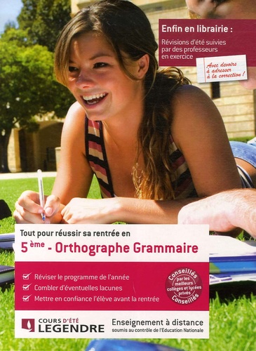  Cours Legendre - Tout pour réussir sa rentrée en Orthographe Grammaire 5e.