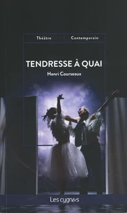Tendresse à quai