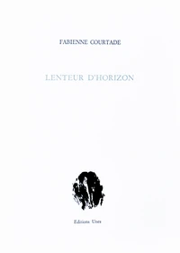 Lenteur d'horizon