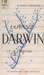 La pensée de Charles Darwin