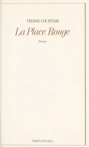 La Place Rouge