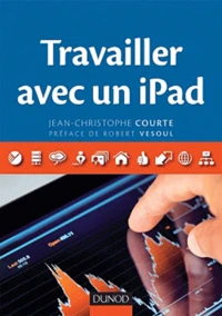 Travailler avec un iPad