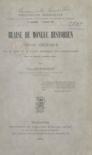 Blaise de Monluc, historien