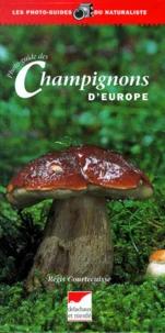 Photo-Guide Des Champignons D'Europe