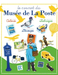 Le carnet du Musée de La Poste