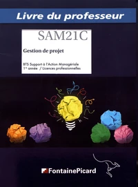 Gestion de projet BTS Support à l'action managériale 1re année / licences professionnelles
