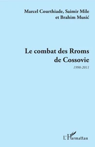 Le Combat des Rroms de Cossovie