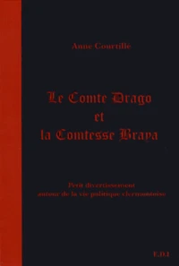 Le comte Drago et la comtesse Braya