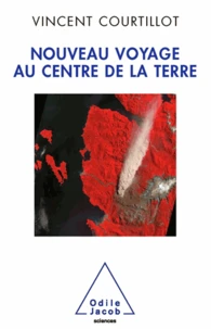 Nouveau Voyage au centre de la Terre