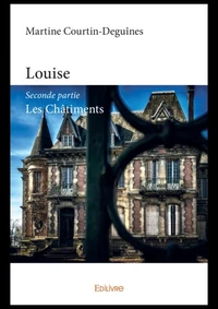 Louise - Tome 2