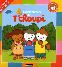 4 aventures de T'choupi