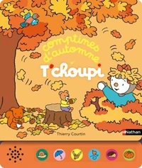 Comptines d'automne T'choupi