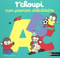 Mon premier Abécédaire T'choupi