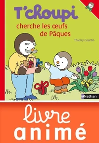 T'choupi cherche les oeufs de Pâques