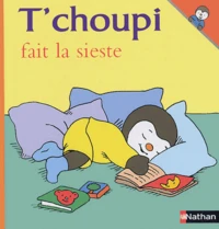 T'choupi fait la sieste