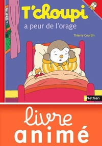 T'choupi a peur de l'orage