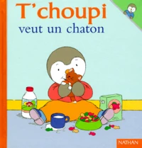 T'choupi veut un chaton