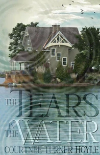 The Tears in the Water