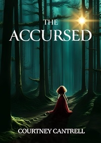  Courtney Cantrell - The Accursed.