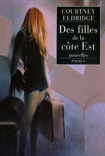 Courtney Eldridge - Des filles de la Côte Est.