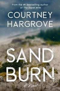 Sandburn: A Novel