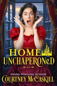 Home Unchaperoned