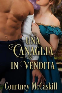Una Canaglia in Vendita