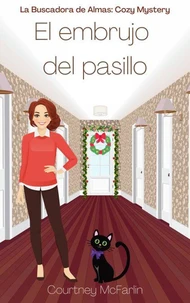 El embrujo del pasillo