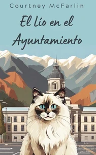 El Lío en el Ayuntamiento