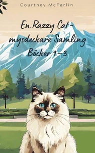 En Razzy Cat-mysdeckare Samling Böcker 1–3