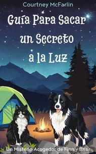 Guía Para Sacar un Secreto a la Luz