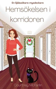 Hemsökelsen i korridoren