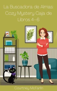 La Buscadora de Almas: Cozy Mystery Caja de Libros 4–6